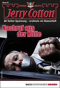 Jerry Cotton Sonder-Edition 66: Nachruf aus der Hölle