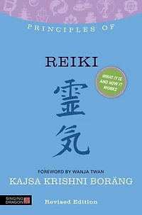 Principles of Reiki: What it is, how it works, and what it can do for you