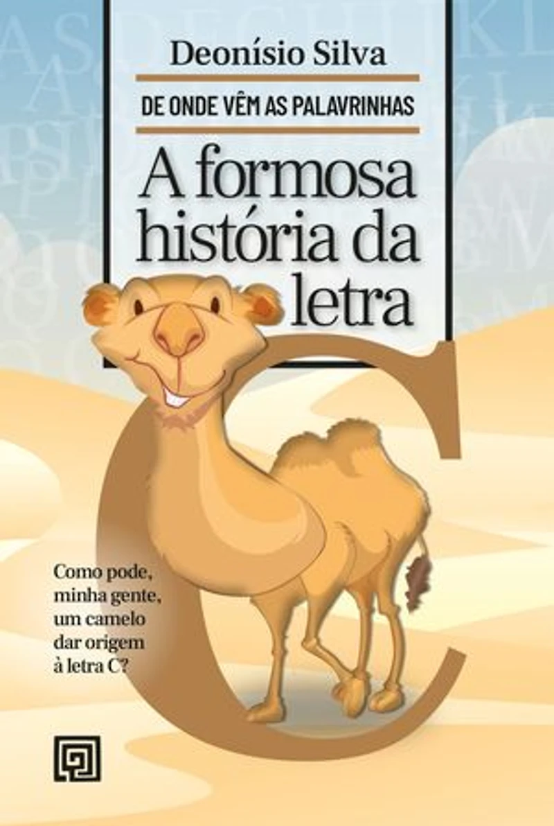A Formosa História da Letra C