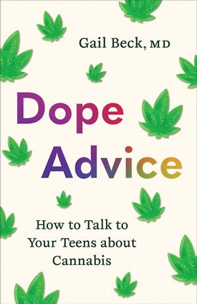 Dope Advice: How to Talk Your Teens about Cannabis