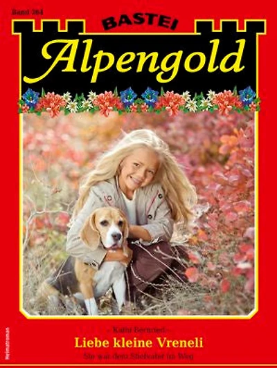 Alpengold 364: Liebe kleine Vreneli
