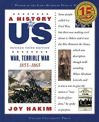 A History of US: Vol 6, War, Terrible War
