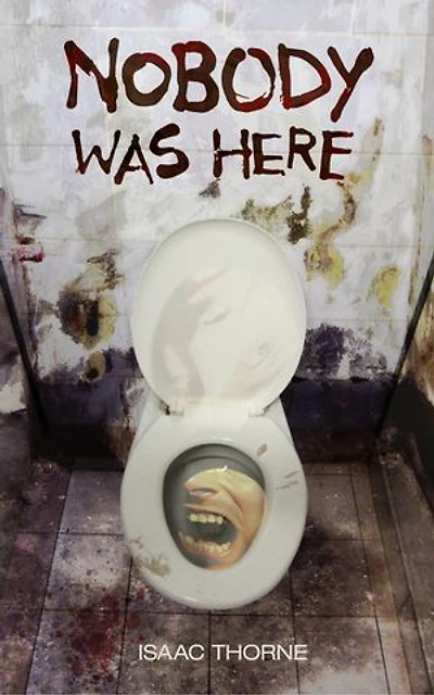 Nobody Was Here