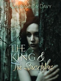 The King and The Succubus: Mated Series, #3