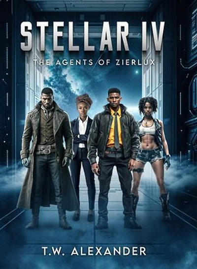 Stellar IV: The Agents of Zierlux