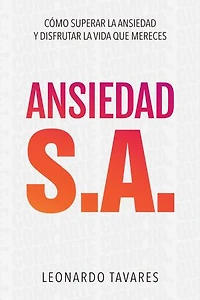 Ansiedad S.A.
