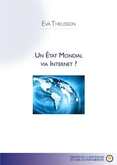 Un État Mondial via Internet ?