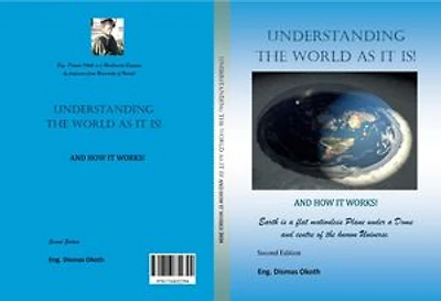 Understanding the World as It is: And how it works