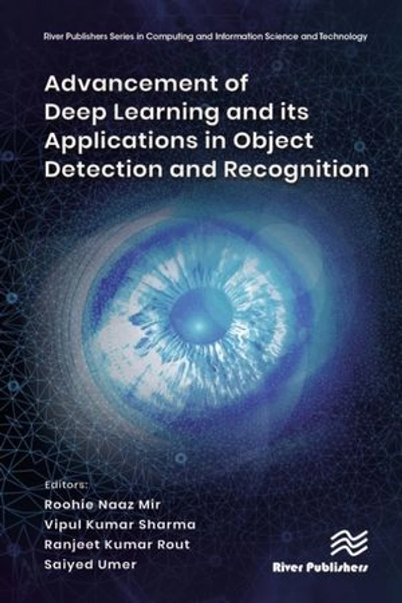 Advancement of Deep Learning and its Applications Object Detection Recognition