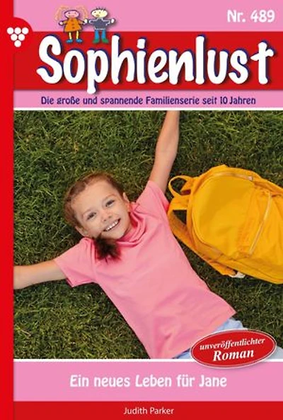 Ein neues Leben für Jane: Sophienlust – Familienroman
