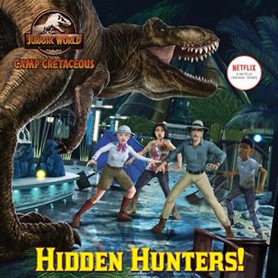 Hidden Hunters! (Jurassic World: Camp Cretaceous)
