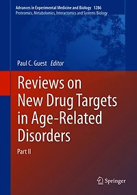 Reviews on New Drug Targets Age-Related Disorders: Part II