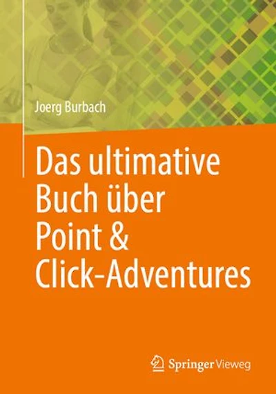 Das ultimative Buch uber Point and Click-Adventures