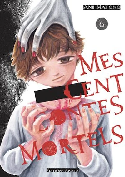 Mes cent contes mortels, Vol. 6