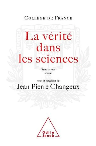 La vérité dans les sciences : symposium annuel: annuel