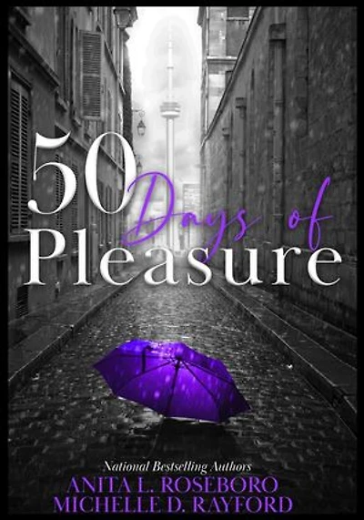 50 Days of Pleasure: Book 5 of 9: Days of Pleasure, #5