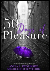 50 Days of Pleasure: Book 5 of 9: Days of Pleasure, #5