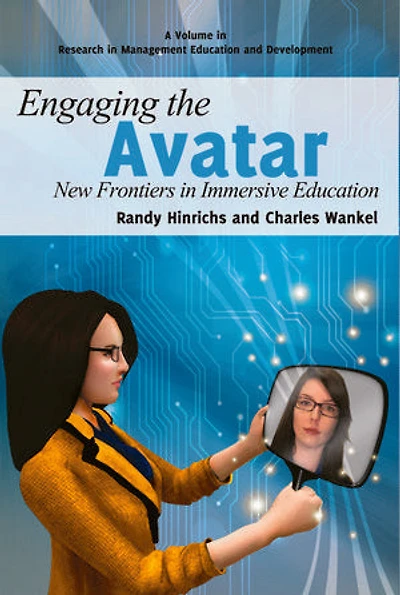 Engaging The Avatar: New Frontiers Immersive Education