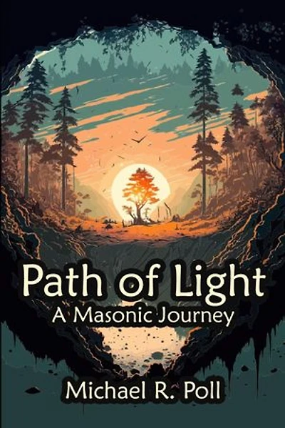 Path of Light: A Masonic Journey