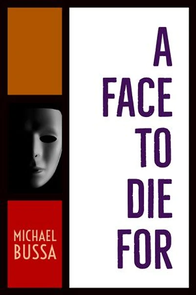 A Face to Die For