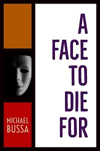 A Face to Die For