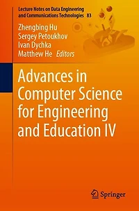 Advances Computer Science for Engineering and Education IV