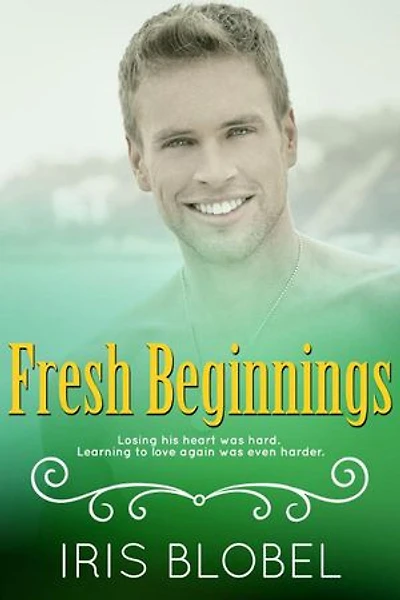 Fresh Beginnings: Beginnings, #3