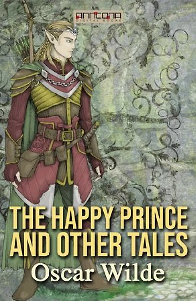 The Happy Prince and Other Tales