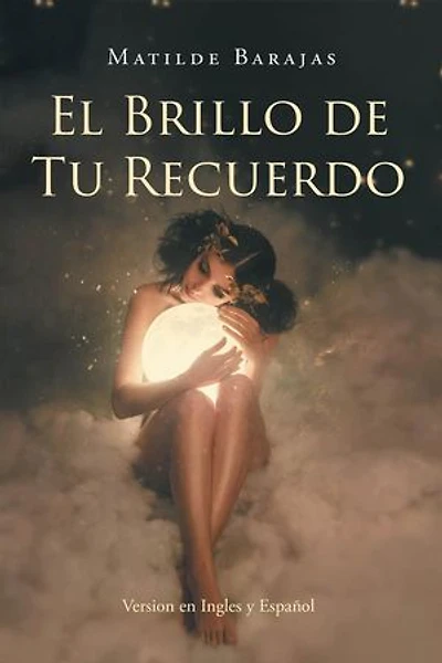 El Brillo de Tu Recuerdo
