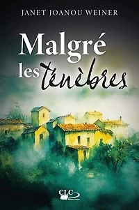 Malgré les ténèbres