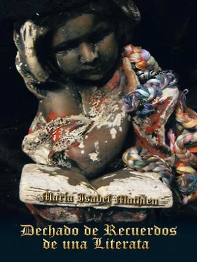 Dechado De Recuerdos Una Literata