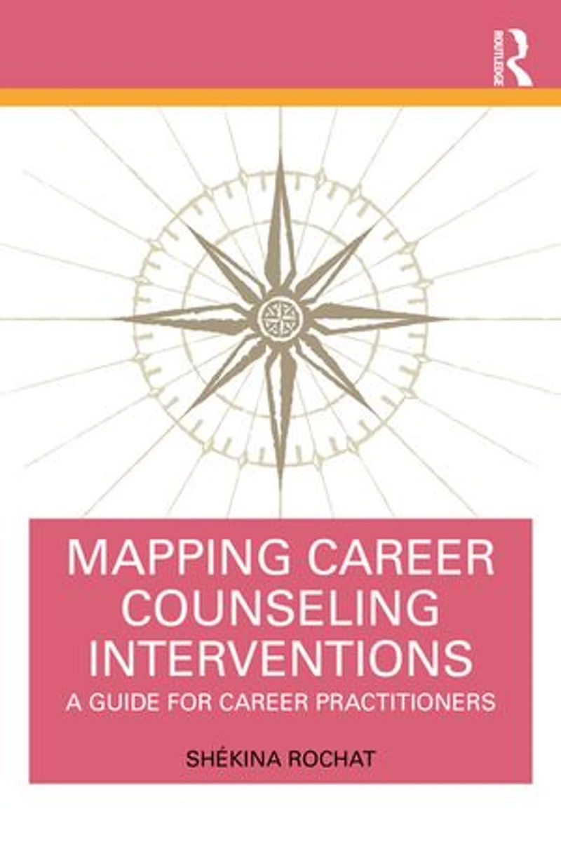 Mapping Career Counseling Interventions: A Guide For Practitioners