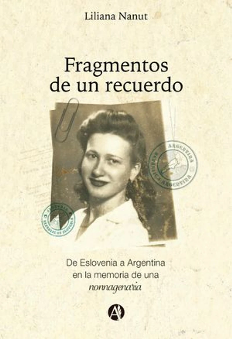 Fragmentos de un recuerdo: De Eslovenia a Argentina en la memoria de una nonnagenaria