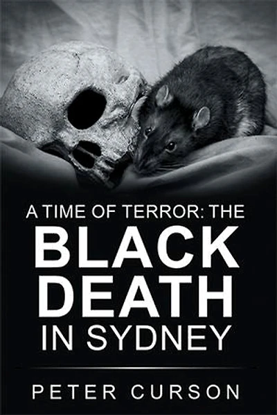 A Time of Terror: the Black Death Sydney