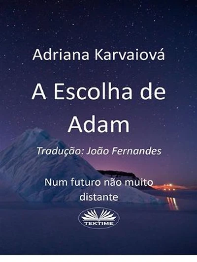A Escolha De Adam