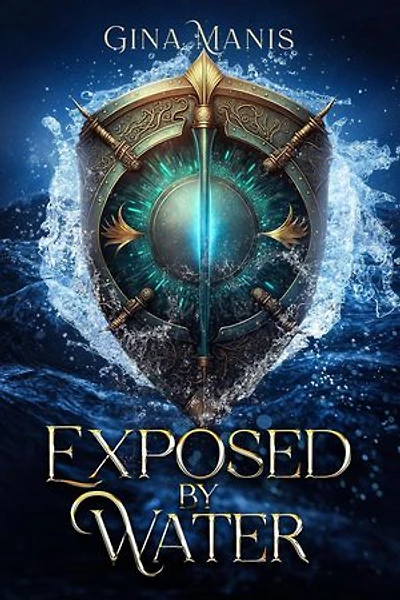 Exposed By Water: The Elemental Chronicles, #3