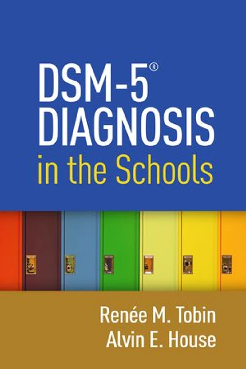 DSM-5 Diagnosis the Schools