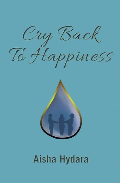 Cry Back To Happiness