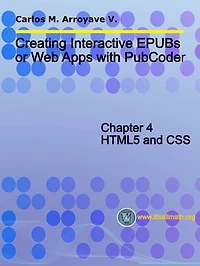 Creating Interactive EPUBs or Web Apps with PubCoder: Chapter 3. EPUB Structure