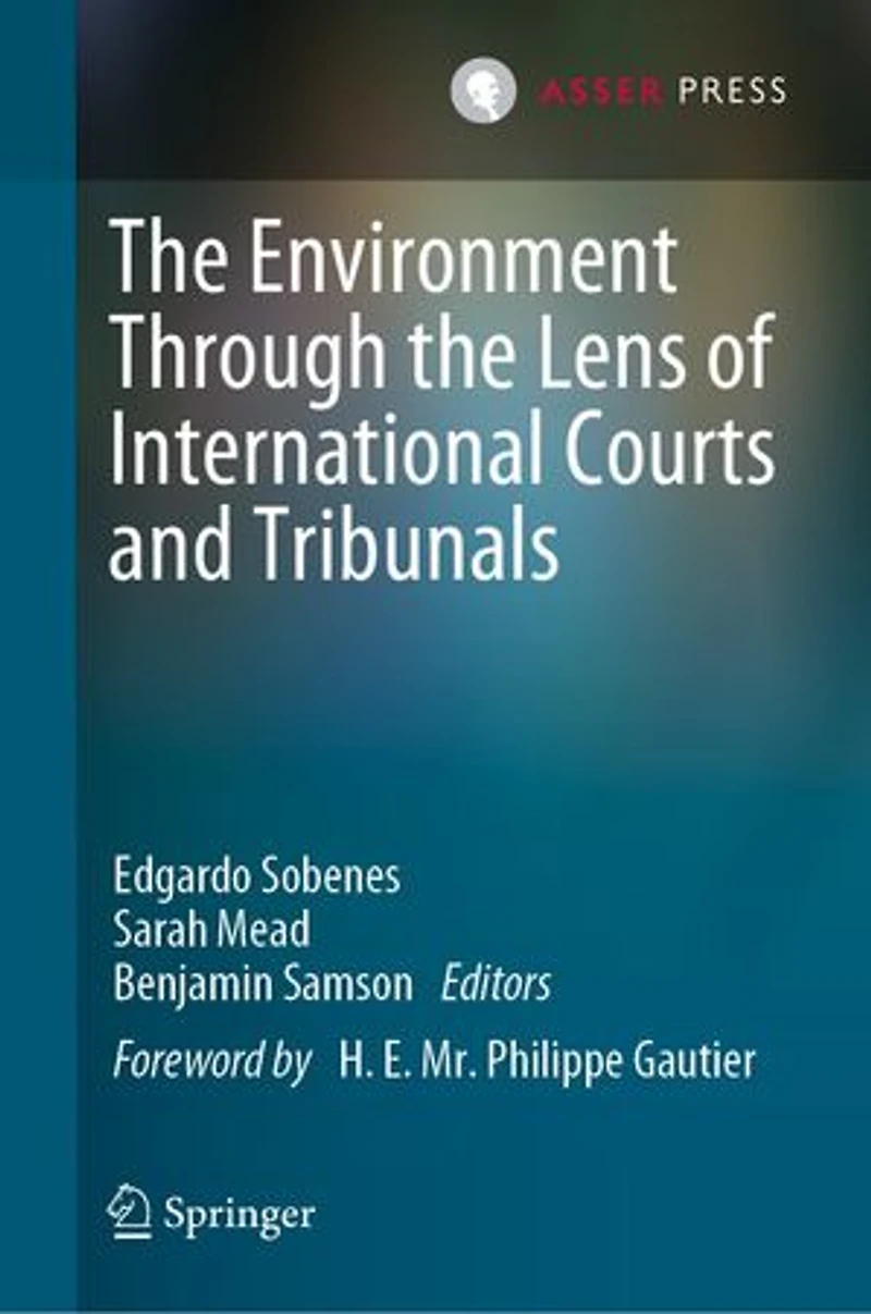 The Environment Through Lens Of International Courts And Tribunals