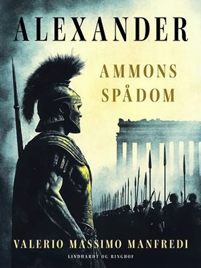 Alexander. Ammons spådom: 2. del