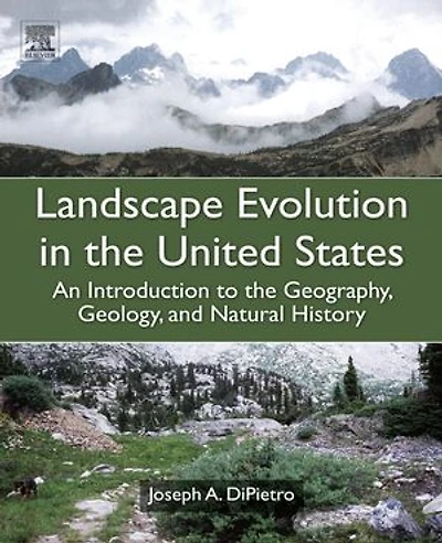Geology and Landscape Evolution: General Principles Applied to the United States
