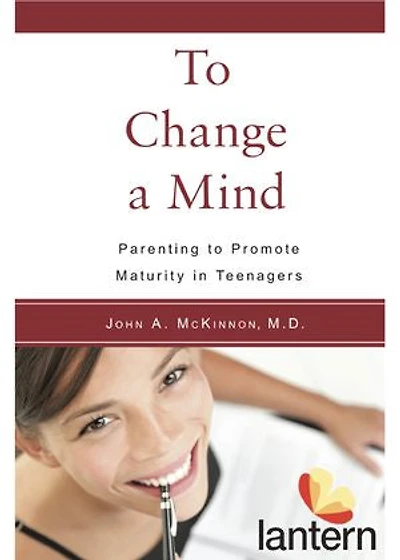 to Change a Mind: Parenting Promote Maturity Teenagers