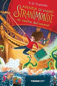 Agenzia di viaggi Stranimondi. Ai confini dell'oceano