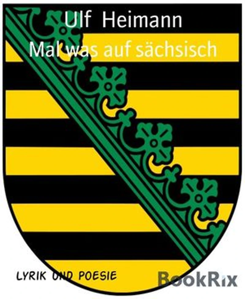 Mal was auf sächsisch