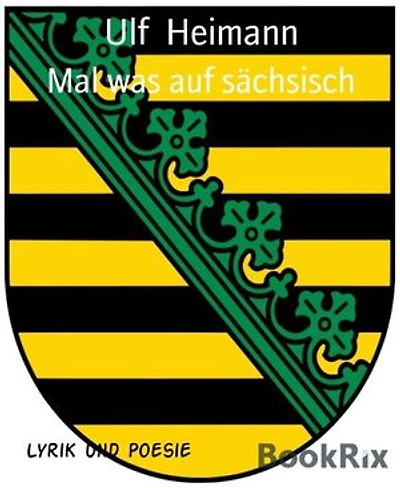 Mal was auf sächsisch