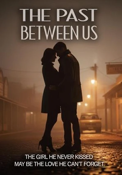 The Past Between Us