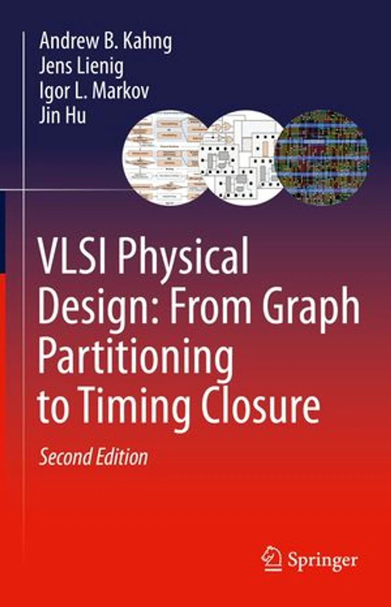 Vlsi Physical Design: From Graph Partitioning To Timing Closure