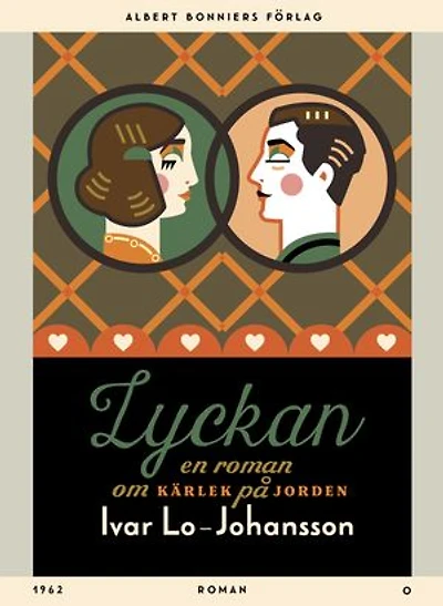 Lyckan : en roman om kärlek på jorden