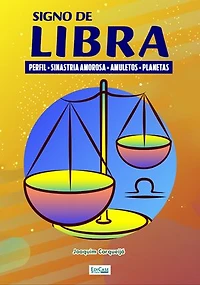 Minibook Signo de Libra: Perfil, sinastria amorosa, amuletos, planetas
